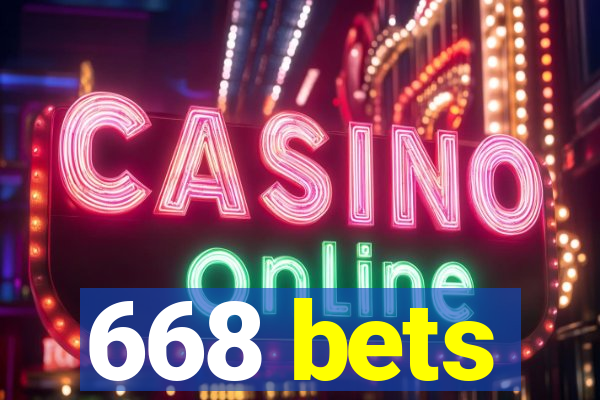 668 bets